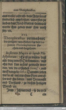 XVI. Theophrastus vermahnet diejenigen zum Gebet, die den Lapiden Philosophorum suchen und begehren