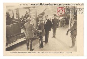 Der 70. Geburtstag des Generalfeldmarschalls von Hindenburg. Nach dem Geburtstagsmahl beim Kaiser. Der Kaiser verabschiedet sich von Exz. v. Ludendorff