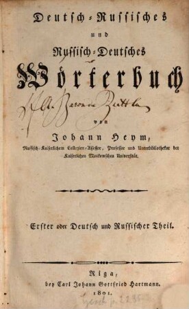 Deutsch-Russisches und Russisch-Deutsches Wörterbuch. 1. Deutsch und Russischer Theil