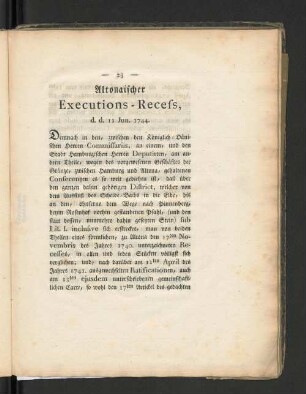 Altonaischer Executions - Recess, d. d. 11 Jun. 1744.