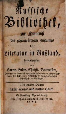 Russische Bibliothek, zur Kenntniß des gegenwärtigen Zustandes der Literatur in Rußland, 2. 1774