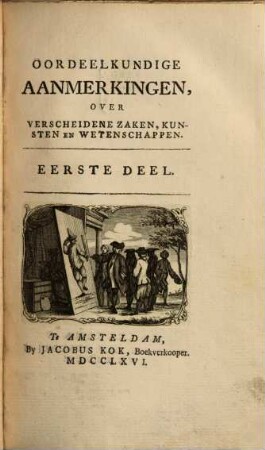 Oordeelkundige Aanmerkingen, Over Verscheidene Zaken, Kunsten En Wetenschappen, 1