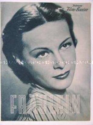 Filmzeitschrift zu dem Ufa-Spielfilm "Fräulein"