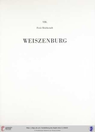 VIII. Freie Reichsstadt Weiszenburg