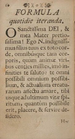 Formula quotidie interanda.
