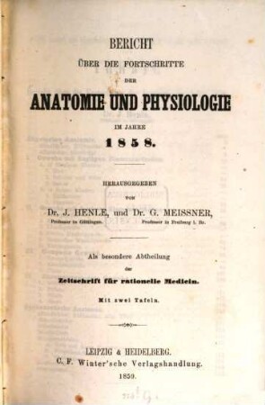 Bericht über die Fortschritte der Anatomie und Physiologie : im Jahre .., 1858 (1859)