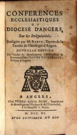 Conférences Ecclésiastiques Du Diocese D'Angers, [12]. Sur les Irrégularités