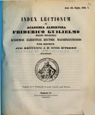 Index lectionum in Academia Albertina ... habendarum. 1866. WS