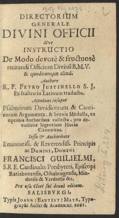 Directorium Generale Divini Officii Sive Instructio De Modo devote & fructuose recitandi Officium Divinu[m] B.M.V. & quodcunque aliud