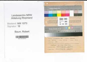 Entnazifizierung Robert Baum , geb. 13.12.1899 (Ingenieur)