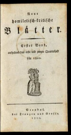 Erster Band, enthaltend das erste und zweyte Quartalheft für 1800