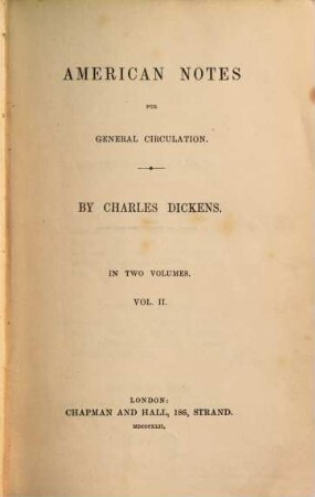 American notes for general circulation : In 2 vol., 2