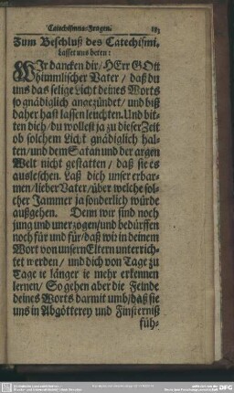 Zum Beschluß des Catechismi, lasset uns beten