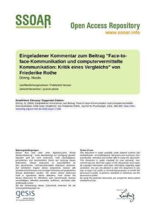 Eingeladener Kommentar zum Beitrag "Face-to-face-Kommunikation und computervermittelte Kommunikation: Kritik eines Vergleichs" von Friederike Rothe