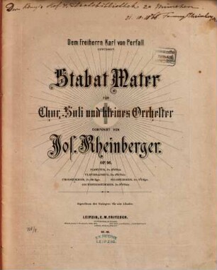 Stabat mater : für Chor, Soli und kleines Orchester ; op. 16