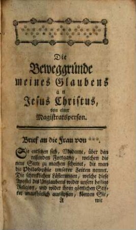 Die Beweggründe meines Glaubens an Jesus Christus