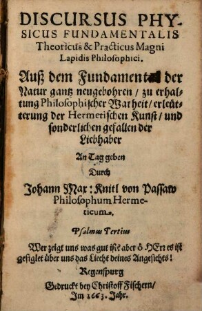Discursus physicus fundamentalis ... Magni lapidis philosophici