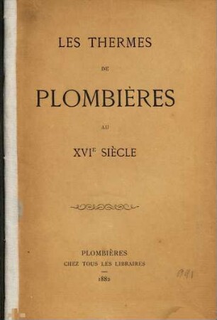 Les Thermes de Plombières au XVIe siècle