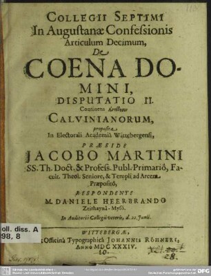 Collegii septimi in Augustanae confessionis articulum decimum, de coena domini, disputatio II