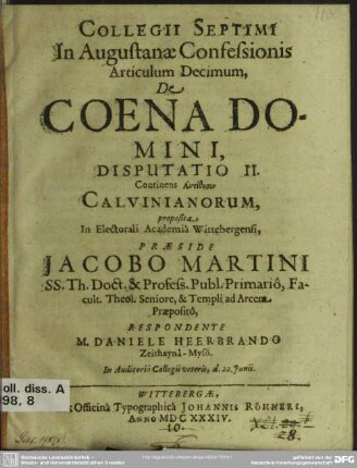 Collegii septimi in Augustanae confessionis articulum decimum, de coena domini, disputatio II