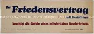 Maueranschlag der Nationalen Front Sachsen mit der Forderung nach einem Friedensvertrag mit Deutschland