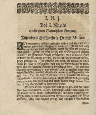 I. N. J. Das I. Capitel macht einen Satyrischen Eingang.