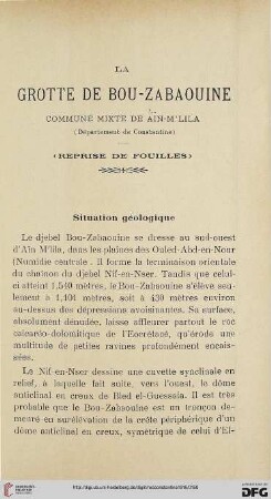 Sér. 5: La grotte de Bou-Zabaouine : commune mixte de Aïn-M'lila (Département de Constantine); (Reprise de fouilles)
