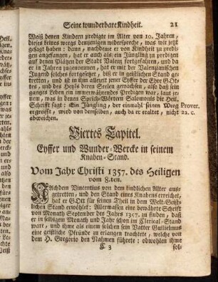 Viertes Capitel. Eyffer und Wunder-Wercke in seinem Knaben Stand.