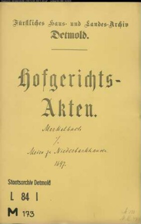 Merkelbach, Peters, Bürgermeisters Erben zu Bielefeld gegen Meier zu Niederbarkhausen - Schuldforderung