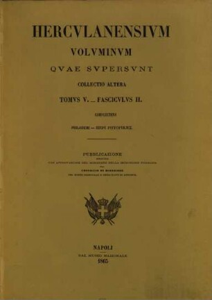 Herculanensium voluminum quae supersunt. Collectio altera. 5. 1865, Fasc. 2