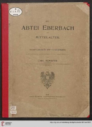[Textband]: Die Abtei Eberbach im Mittelalter: Baubeschreibung und Baugeschichte