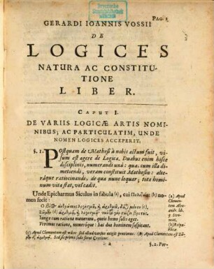 Gerardi Ioh. Vossii De Logices Et Rhetoricae Natura & Constitutione : Libri II. [1], De Logices Natura Et Constitutione Liber