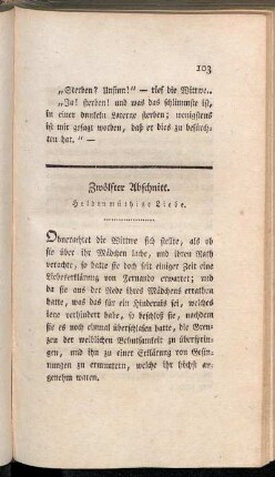 Zwölfter Abschnitt. Heldenmüthige Liebe