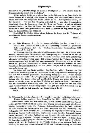 637, Otto Clemens. Die Unterlassungsdelikte im deutschen Strafrecht von Feuerbach bis zum Reichsstrafgesetzbuch. 1912