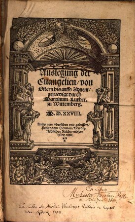 Auslegung der Euangelien, von Ostern bis auffs Aduent