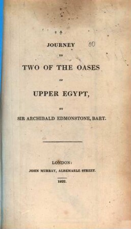 Journey to two of the oases of upper Egypt