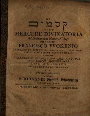 De Qesāmîm sive mercede divinatoria, ad illustrandum Numer. XXII, 7.