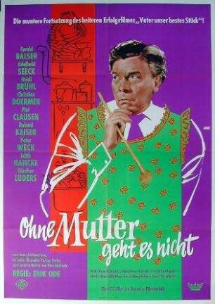 Ohne Mutter geht es nicht