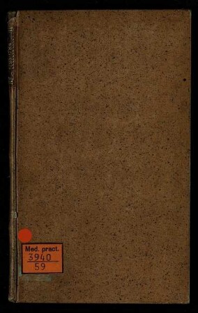 Theodori Gvilhelmi Schroeder Medicinae Doctoris Historia Febris Bilioso-Pitvitoso-Pvtridae : Qvae Ab Initio Mensis Decembris MDCCLXXXIII Ad Finem Vsqve Mensis Avgvsti MDCCLXXXIV In Variis Hassiae Regionibvs Epidemice Grassata Est