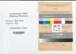 Entnazifizierung Franz Uniatowski , geb. 10.12.1908 (Stabsfeldwebel)