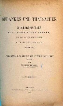 Gedanken und Thatsachen : Musterbeispiele zur lateinischen Syntax, mit hauptsächlicher Rücksicht auf den Inhalt ausgewählt