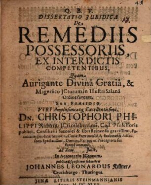 Diss. iur. de remediis possessoriis, ex interdictis competentibus