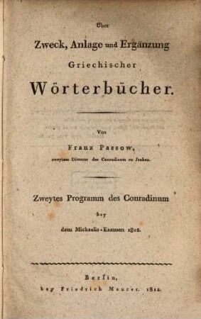 Über Zweck, Anlage und Ergänzung Griechischer Wörterbücher