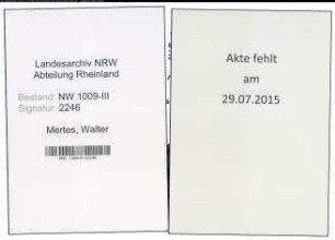 Entnazifizierung Walter Mertes , geb. 06.06.1913 (Geschaeftsfuehrer)