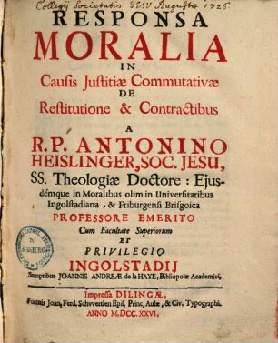 Responsa Moralia In Causis Justitiæ Commutativæ De Restitutione & Contractibus. [1]