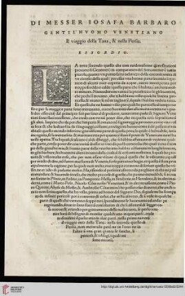 Di Messer Iosafa Barbaro gentil'huomo venetiano. Il viaggio della Tana, & nella Persia