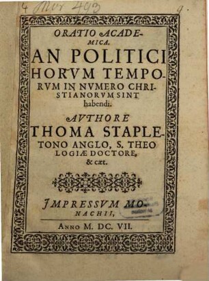 Oratio Academica: An Politici Horum Temporum In Numero Christianorum Sint habendi?