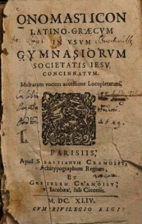 Onomasticon latino-graecum : in usum gymnasiorum Societatis Iesu concinnatum ; multarum vocum accessione locupletatum