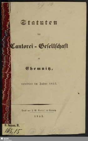 Statuten der Cantorei-Gesellschaft zu Chemnitz : revidirt im Jahre 1853