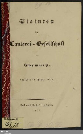 Statuten der Cantorei-Gesellschaft zu Chemnitz : revidirt im Jahre 1853